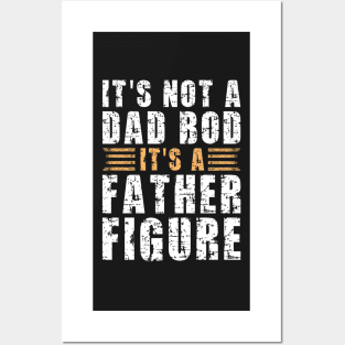 Its A Father Figure | White and Brown Text Funny Dad Posters and Art